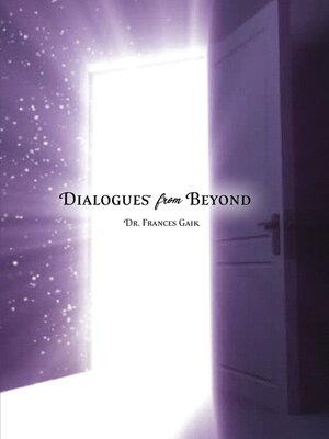 cover image of Dialogues from Beyond